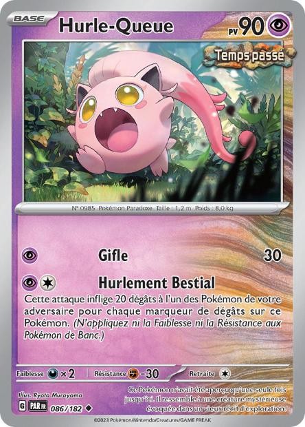 Hurle-Queue – 086/182 – Faille Paradoxe (Normale)